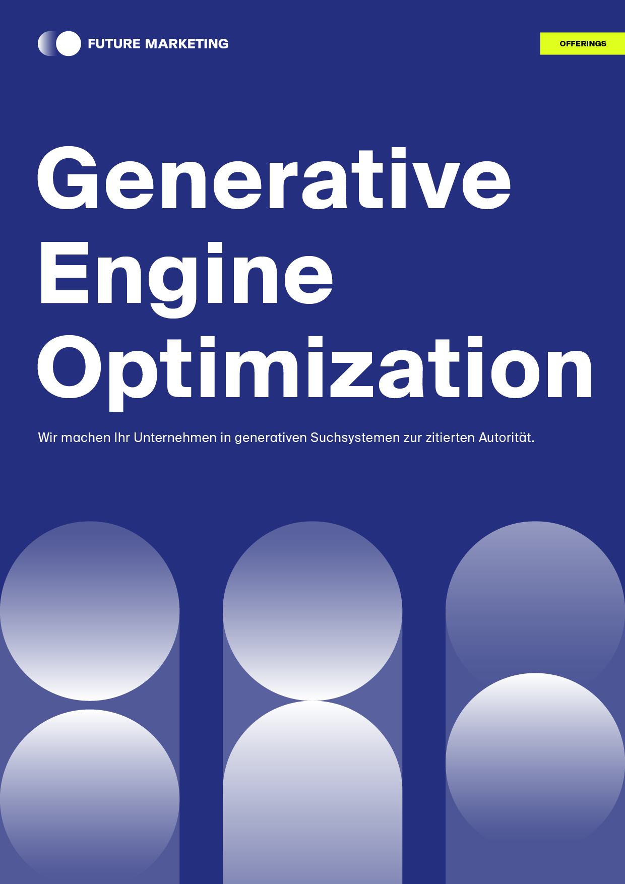 Ein blaues Plakat mit großer weißer Schrift: Generative Engine Optimization. Kleinerer deutscher Text darunter lautet: Wir machen Ihr Unternehmen in generativen Suchsystemen zur zitierten Autorität - durch Erarbeitung von Zukunftsstrategie. Abstrakte kreisförmige Formen säumen den Boden.